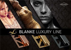 Blanke Luxury Line"