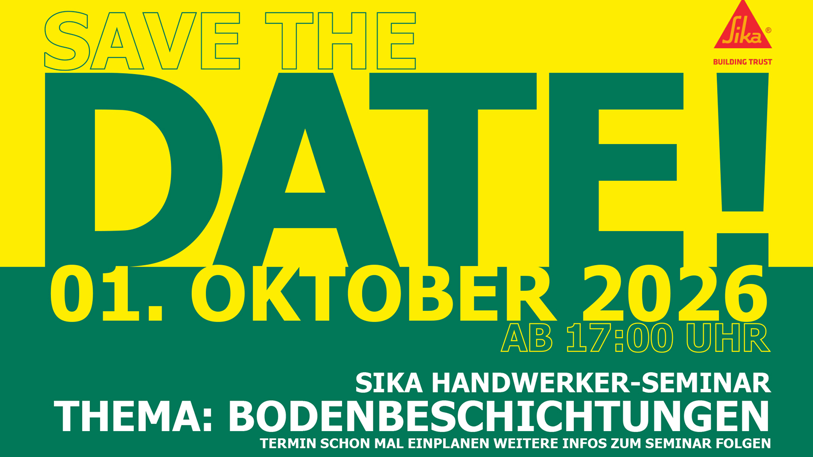 Save the Date für das SIKA Handwerker-Seminar zum Thema Bodenbeschichtungen am 01. Oktober 2026